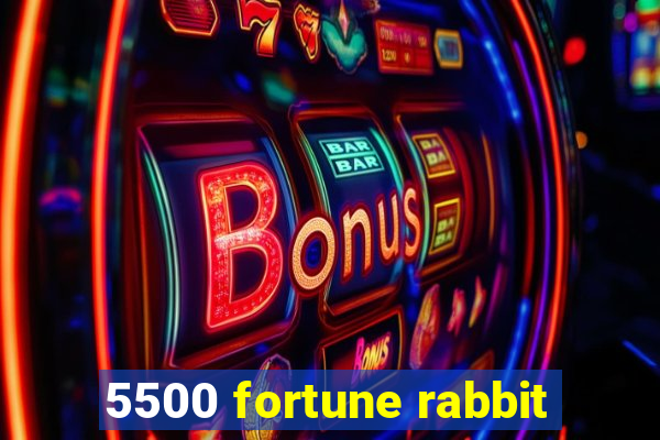 5500 fortune rabbit